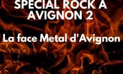 Golden Years /// Spécial Avignon 2 : la face metal d'avignon